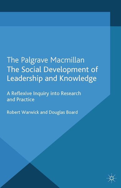 Produktbild: The Social Development of Leadership and Knowledge