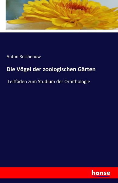 Produktbild: Die V&ouml;gel der zoologischen G&auml;rten