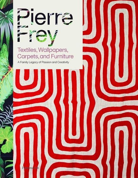 Produktbild: Pierre Frey: Textiles, Wallpapers, Carpets, and Furniture