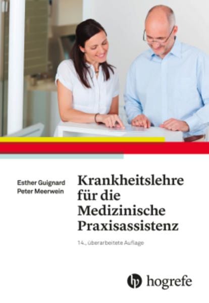 Guignard, E: Krankheitslehre für die Med. Praxisassistenz