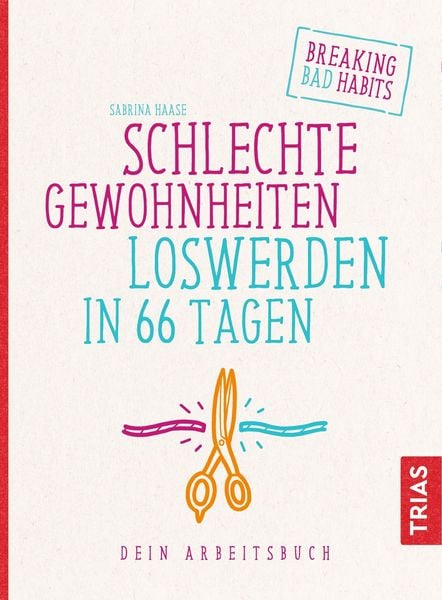 Produktbild: Schlechte Gewohnheiten loswerden in 66 Tagen