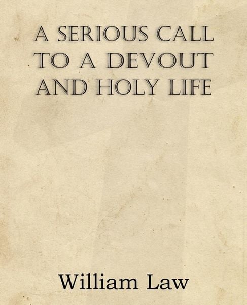 Produktbild: A Serious Call to a Devout and Holy Life