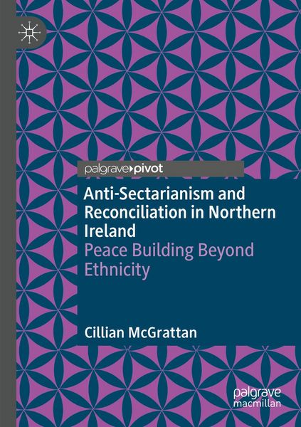 Produktbild: Anti-Sectarianism and Reconciliation in Northern Ireland