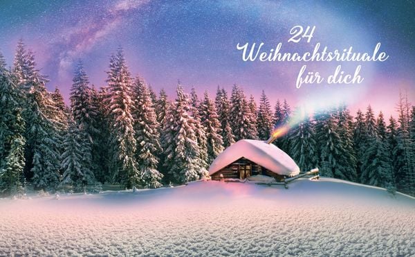 Produktbild: Mein Adventskalender-Buch: Weihnachtsrituale f&uuml;r die Seele