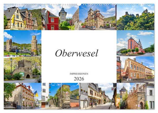 Oberwesel Impressionen (Wandkalender 2026 DIN A2 quer), CALVENDO Monatskalender