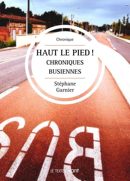 Produktbild: Haut le pied! Chroniques busiennes