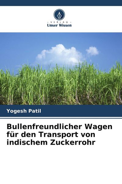 Produktbild: Bullenfreundlicher Wagen f&uuml;r den Transport von indischem Zuckerrohr