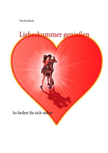 Produktbild: Liebeskummer genie&szlig;en