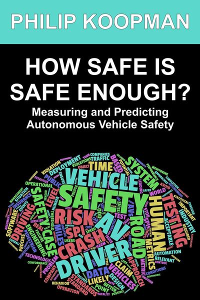 Produktbild: How Safe Is Safe Enough?: Measuring and Predicting Autonomous Vehicle Safety