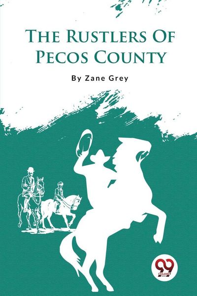 Produktbild: The Rustlers Of Pecos County