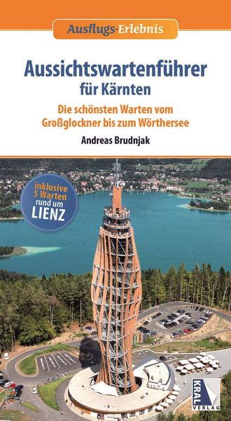 Produktbild: Aussichtswartenführer für Kärnten (Aussichtswartenführer Band 4)