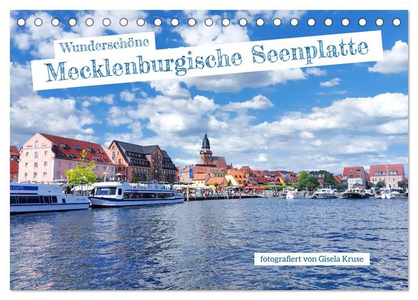Wunderschöne Mecklenburgische Seenplatte (Tischkalender 2026 DIN A5 quer), CALVENDO Monatskalender