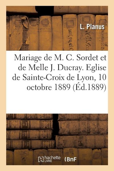 Produktbild: Mariage de Monsieur Claudius Sordet et de Mademoiselle Julie Ducray, allocution