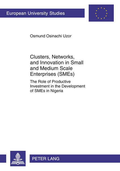 Produktbild: Clusters, Networks, and Innovation in Small and Medium Scale Enterprises (SMEs)