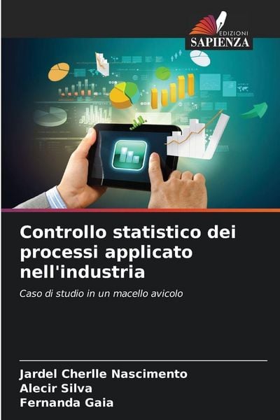Produktbild: Controllo statistico dei processi applicato nell'industria