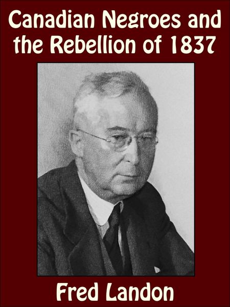 Produktbild: Canadian Negroes and the Rebellion of 1837