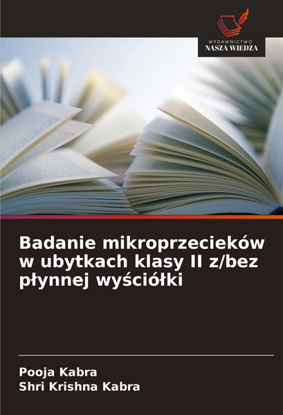 Produktbild: Badanie mikroprzeciek&oacute;w w ubytkach klasy II z/bez p&iquest;ynnej wy&iquest;ci&oacute;&iquest;ki