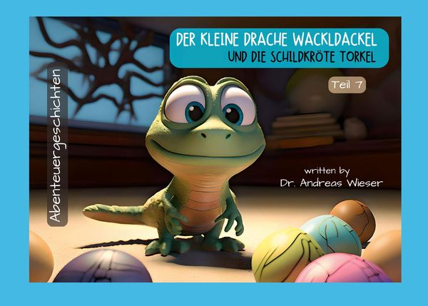 Produktbild: Der kleine Drache Wackldackel und die Schildkr&ouml;te Torkel