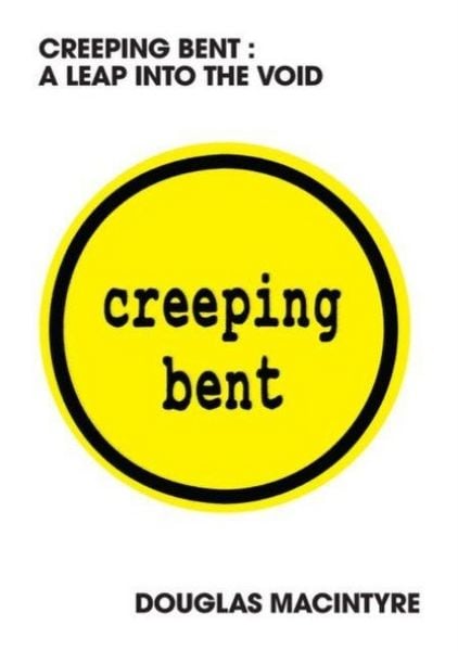 Produktbild: Creeping Bent: A Leap Into The Void