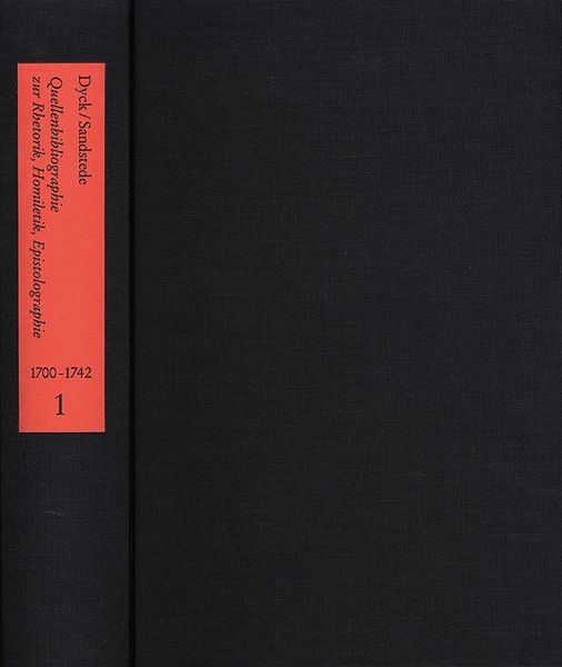 Produktbild: Quellenbibliographie zur Rhetorik, Homiletik und Epistolographiedes 18. Jahrhunderts im deutschsprachigen Raum