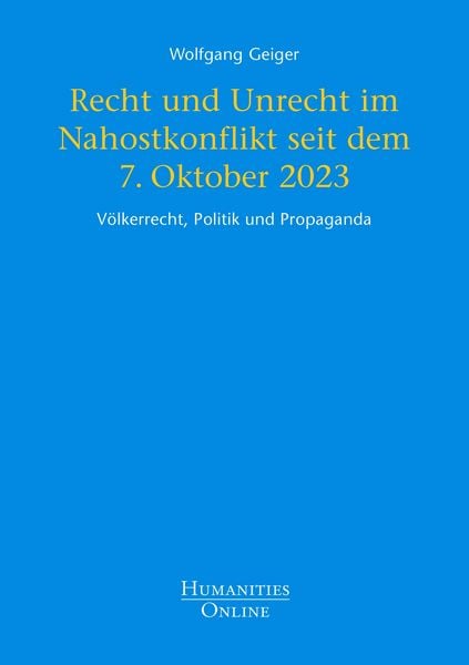 Produktbild: Recht und Unrecht im Nahostkonflikt seit dem 7. Oktober 2023