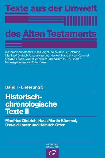 Texte aus der Umwelt des Alten Testaments, Bd 1: Rechts- und Wirtschaftsurkunden. / Historisch-chronologische Texte II