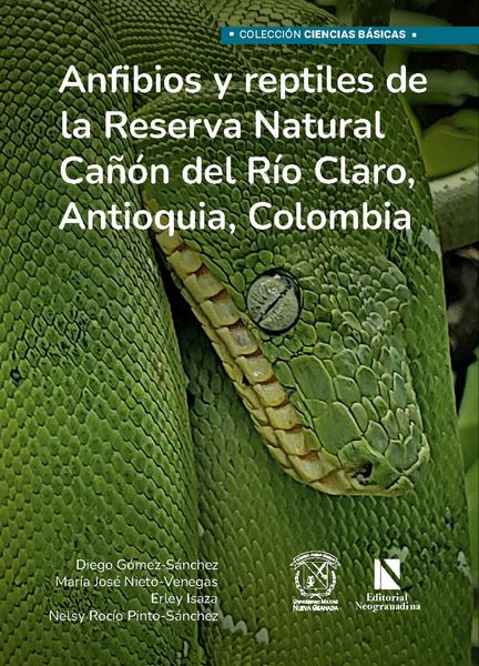 Produktbild: Anfibios y reptiles de la Reserva Natural Ca&ntilde;&oacute;n del R&iacute;o Claro, Antioquia, Colombia