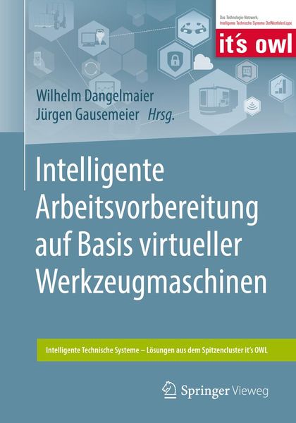 Produktbild: Intelligente Arbeitsvorbereitung auf Basis virtueller Werkzeugmaschinen