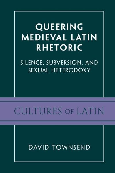 Produktbild: Queering Medieval Latin Rhetoric