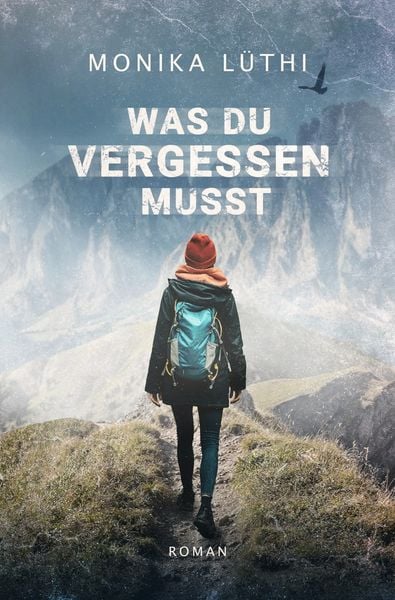 Produktbild: Was du vergessen musst