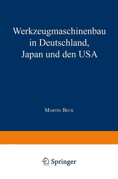 Produktbild: Werkzeugmaschinenbau in Deutschland, Japan und den USA