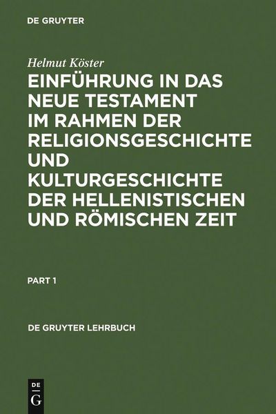 Produktbild: Einf&uuml;hrung in das Neue Testament im Rahmen der Religionsgeschichte und Kulturgeschichte der hellenistischen und r&ouml;mischen Zeit