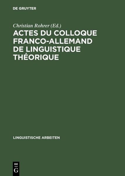 Produktbild: Actes du colloque franco-allemand de linguistique th&eacute;orique
