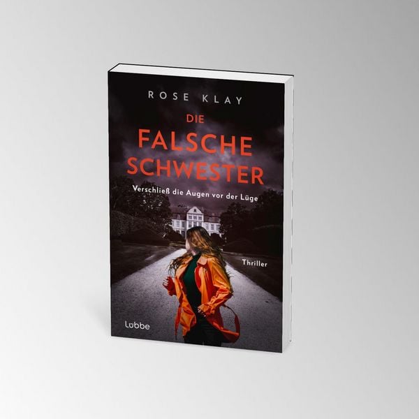 Produktbild: Die falsche Schwester - Verschlie&szlig; die Augen vor der L&uuml;ge