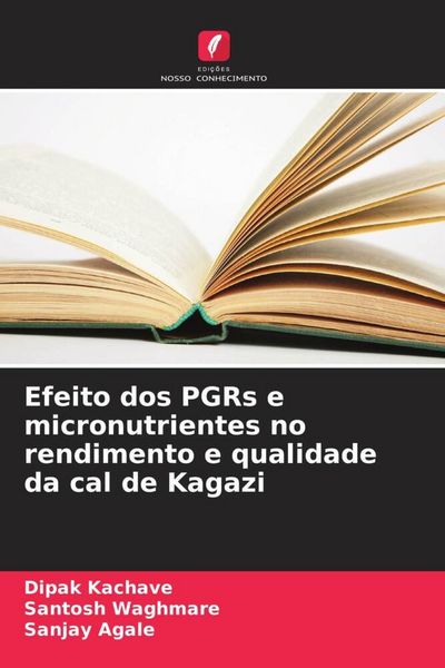 Produktbild: Efeito dos PGRs e micronutrientes no rendimento e qualidade da cal de Kagazi