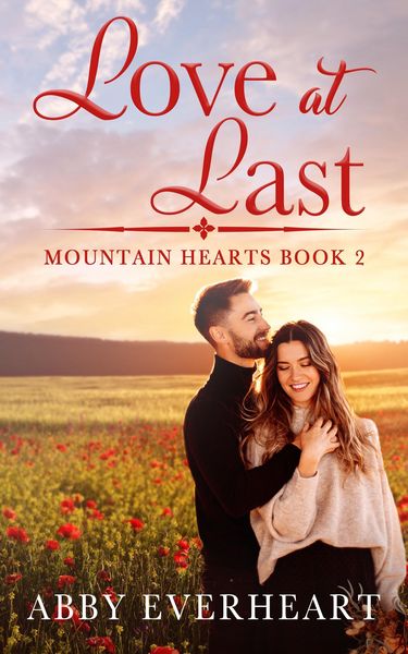 Produktbild: Love at Last (Mountain Hearts, #2)