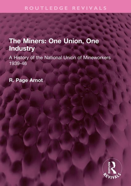 Produktbild: The Miners: One Union, One Industry