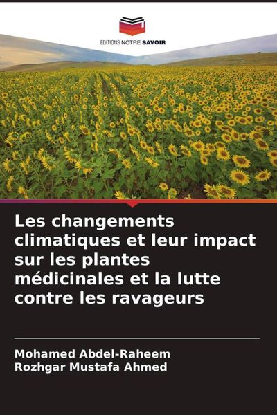 Produktbild: Les changements climatiques et leur impact sur les plantes m&eacute;dicinales et la lutte contre les ravageurs