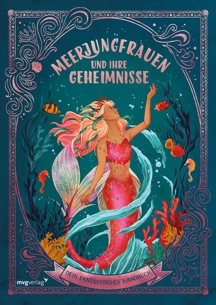 Meerjungfrauen und ihre Geheimnisse, Gebundene Ausgabe von Cat Montgomery,Nat Luurtsema,Selywn E. Phipps, Mvg, 978-3-7474-0779-0