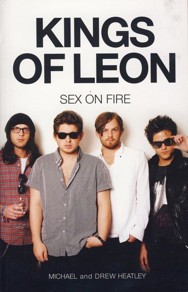 Produktbild: The Kings of Leon: Sex on Fire (New Edition)