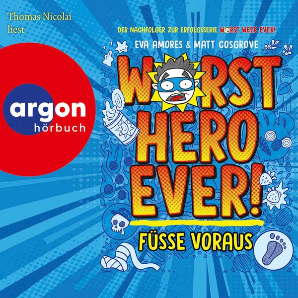 Produktbild: Worst Hero Ever 1 &ndash; F&uuml;&szlig;e voraus