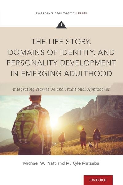 Produktbild: The Life Story, Domains of Identity, and Personality Development in Emerging Adulthood