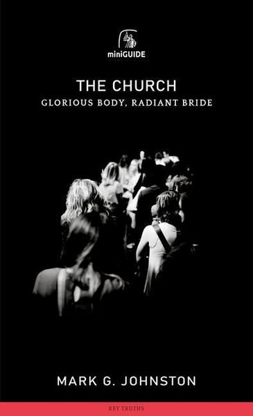 Produktbild: Church: Glorious Body, Radiant Bride