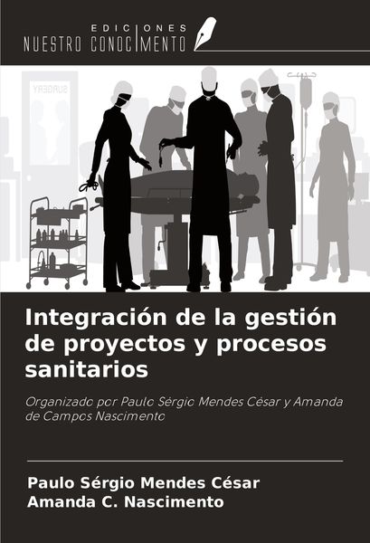 Produktbild: Integraci&oacute;n de la gesti&oacute;n de proyectos y procesos sanitarios