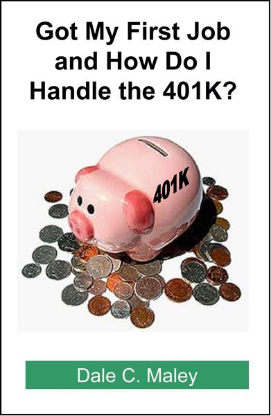 Produktbild: Got My First Job and How Do I Handle the 401K?