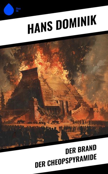 Produktbild: Der Brand der Cheopspyramide