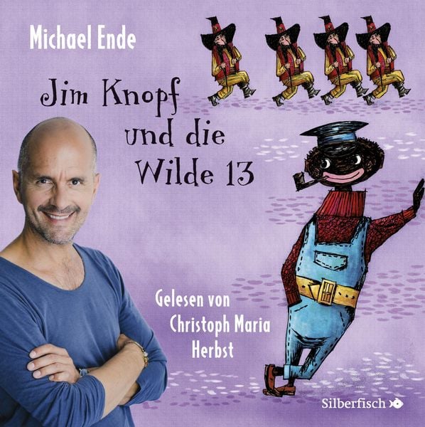 Jim Knopf und die Wilde 13 - Die ungekürzte Lesung - Michael Ende, Audio, 9783844924831