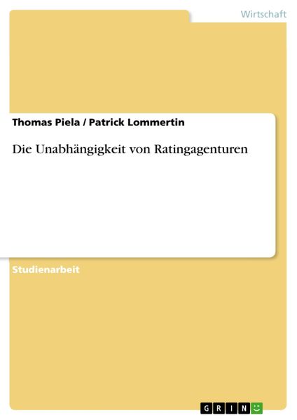 Produktbild: Die Unabh&auml;ngigkeit von Ratingagenturen