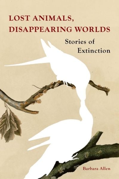Produktbild: Lost Animals, Disappearing Worlds