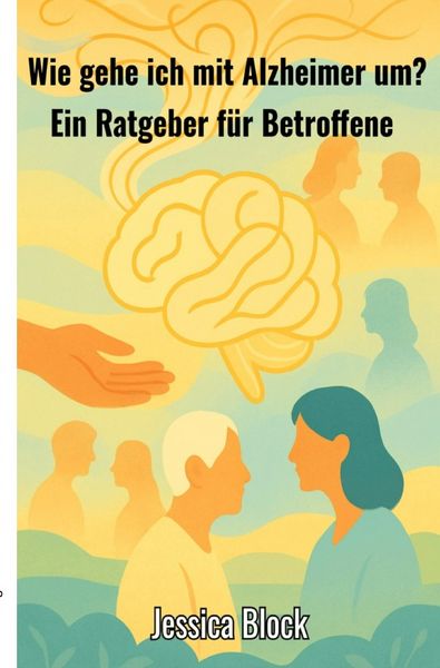 Produktbild: Wie gehe ich mit Alzheimer um ?